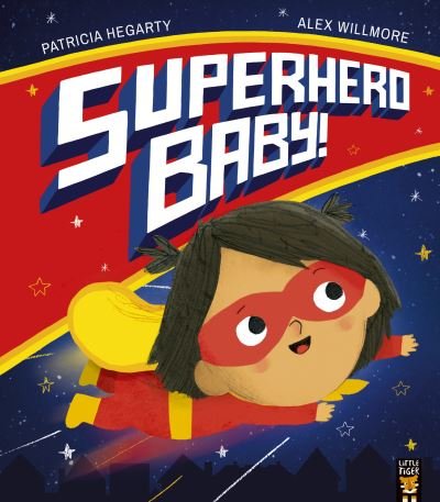 Cover for Patricia Hegarty · Superhero Baby! (Pocketbok) (2021)