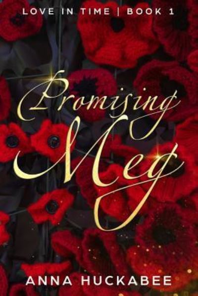 Cover for Anna Huckabee · Promising Meg (Paperback Book) (2019)