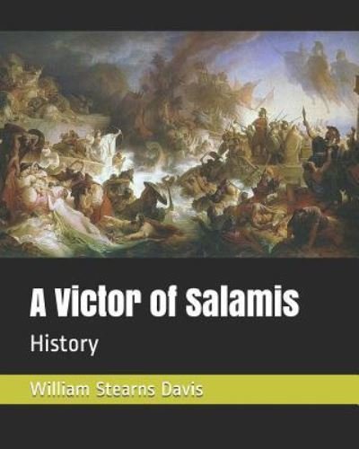 Cover for William Stearns Davis · A Victor of Salamis (Paperback Book) (2019)