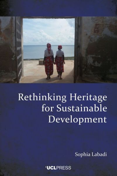 Cover for Sophia Labadi · Rethinking Heritage for Sustainable Development (Paperback Book) (2022)