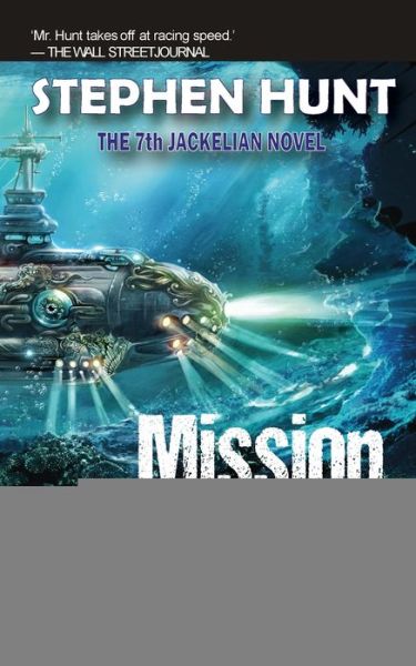 Cover for Stephen Hunt · Mission to Mightadore (Paperback Book) (2018)