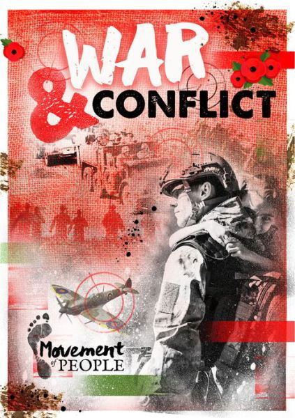 War and Conflict - Movement of People - Emilie Dufresne - Books - BookLife Publishing - 9781839270932 - May 1, 2020