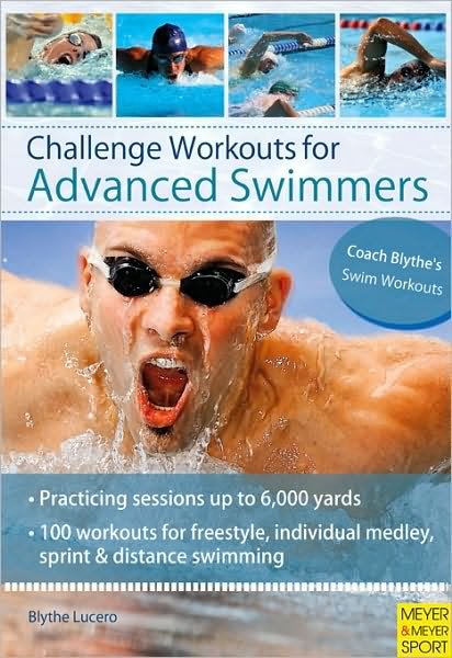Cover for Blythe Lucero · Challenge Workouts for Advanced Swimmer (Paperback Book) (2010)
