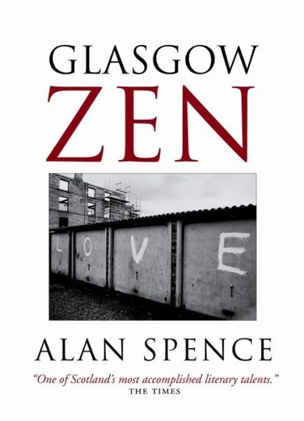 Cover for Alan Spence · Glasgow Zen (Pocketbok) [Main edition] (2002)