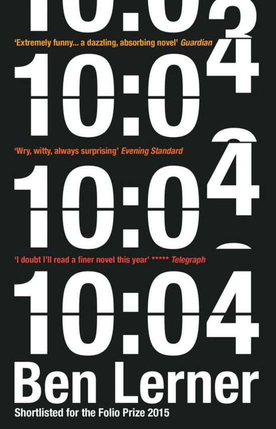 Cover for Lerner, Ben (Y) · 10:04 (Paperback Book) (2015)