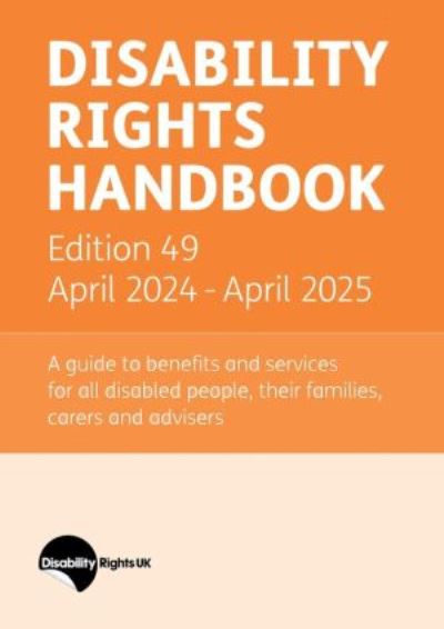 Cover for Disability Rights Handbook: Edition 49: April 2024 - April 2025 (Paperback Book) (2024)