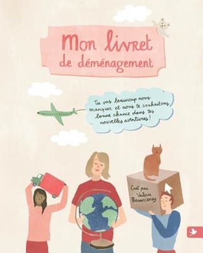 Cover for Valérie Besanceney · Mon livret de déménagement (Paperback Book) (2017)