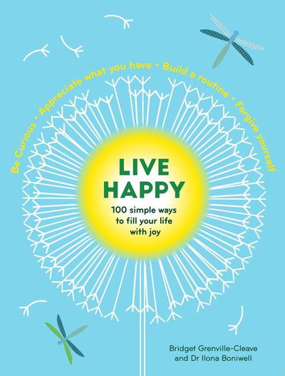 Cover for Ilona Boniwell · Live Happy: 100 simple ways to fill your life with joy (Paperback Book) (2019)