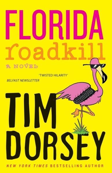Cover for Tim Dorsey · Florida Roadkill (Paperback Book) (2019)