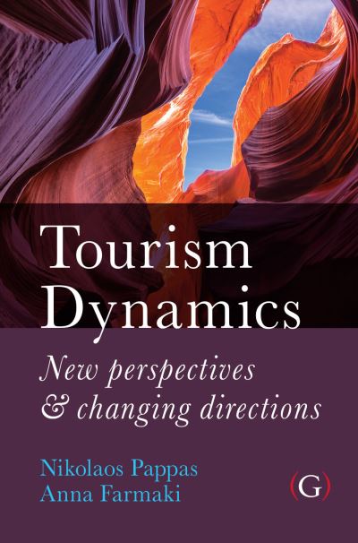 Cover for Tourism Dynamics: New perspectives and changing directions (Hardcover Book) (2021)