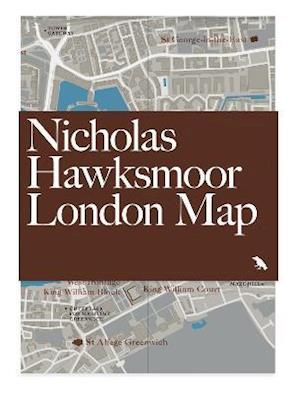 Nicholas Hawksmoor London Map - Owen Hopkins - Książki - Blue Crow Media - 9781912018932 - 5 kwietnia 2021