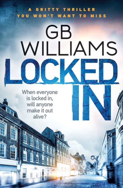 Cover for G. B. Williams · Locked In (Paperback Book) (2018)