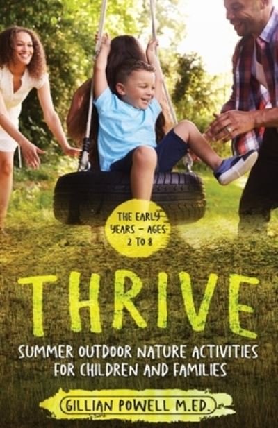 Cover for Gillian Powell · Thrive Summer Outdoor Nature Activities for Children and Families (Paperback Book) (2021)
