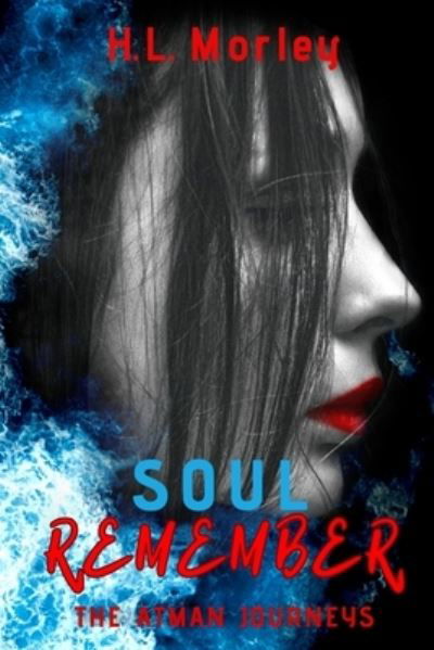 Cover for Morley · Soul Remember (Paperback Book) (2019)