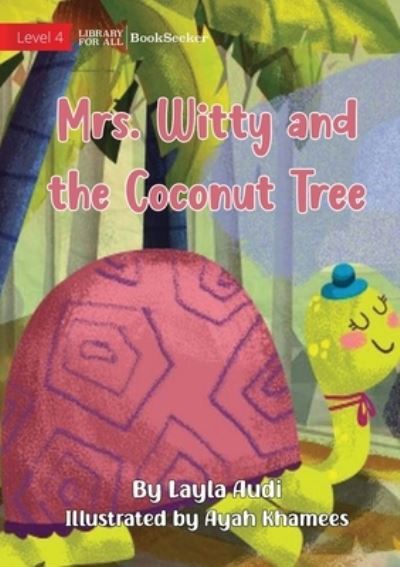 Cover for Layla Audi · Mrs. Witty and the Coconut Tree (Bog) (2022)