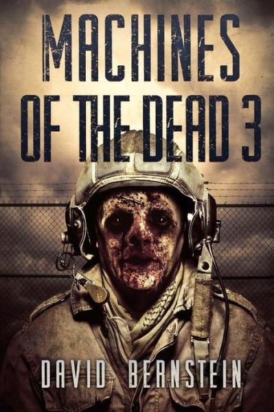 Cover for David Bernstein · Machines Of The Dead 3 (Paperback Book) (2016)