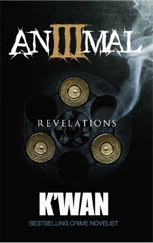 Cover for K'wan · Animal 3: Revelations (N/a) (Paperback Bog) (2014)
