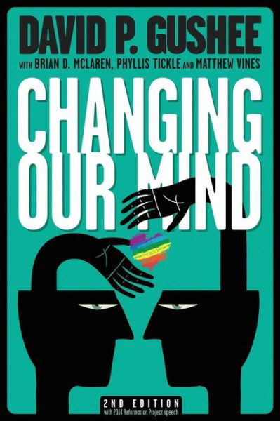 Cover for David P Gushee · Changing Our Mind, Second Edition (Pocketbok) (2015)