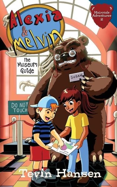 Alexia and Melvin the Museum Guide - Tevin Hansen - Books - Handersen Publishing - 9781947854932 - February 1, 2020