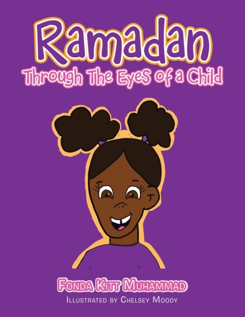Cover for Fonda Kitt Muhammad · Ramadan Through the Eyes of a Child (Paperback Book) (2021)