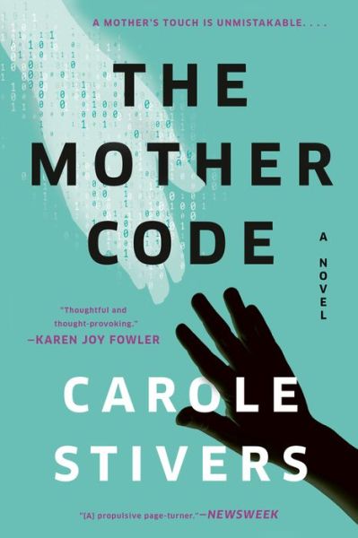 Cover for Carole Stivers · The Mother Code (Paperback Book) (2021)