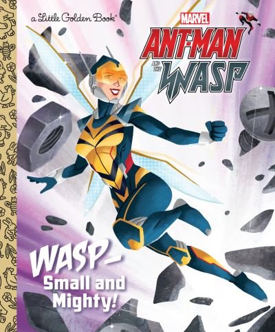 Cover for John Sazaklis · Wasp: Small and Mighty! (Marvel Ant-Man and Wasp) (Innbunden bok) (2019)