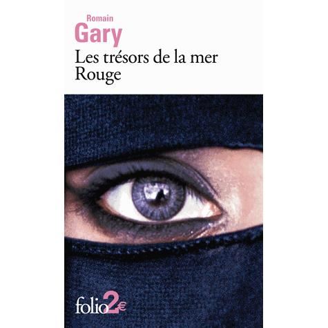 Tresors De La Mer Rouge (Folio 2 Euros) (French Edition) - Romain Gary - Książki - Gallimard Education - 9782070386932 - 1 maja 2009