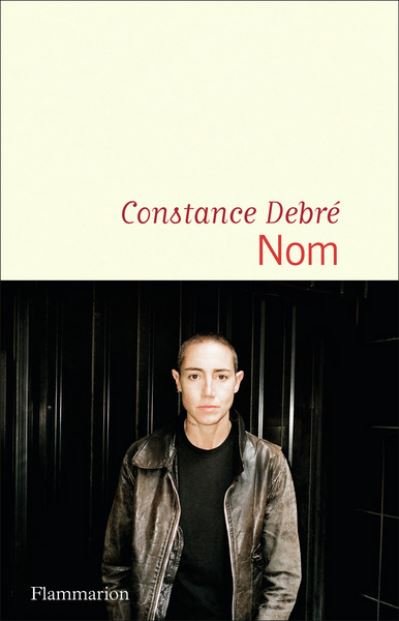 Cover for Constance Debre · Nom (Hardcover Book) (2022)