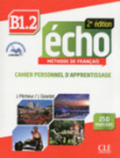 Jacky Girarde · Echo: Cahier d'activites B1.2 + CD (Book) (2014)