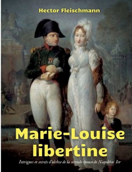 Cover for Hector Fleischmann · Marie-Louise libertine (Paperback Book) (2022)