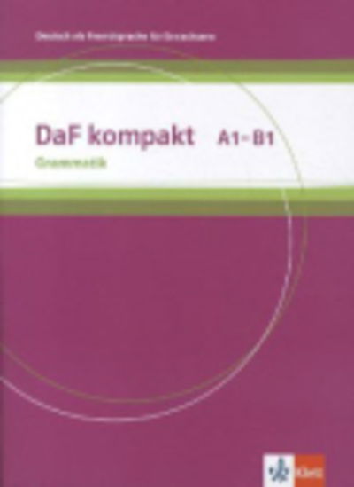 Cover for Ilse Sander · DaF Kompakt: Grammatik A1 - B1 (Paperback Book) (2012)