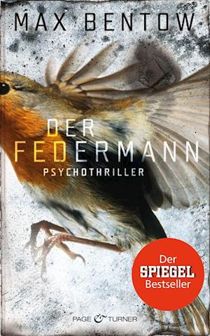 Cover for Max Bentow · Der Federmann (Hardcover Book) (2011)