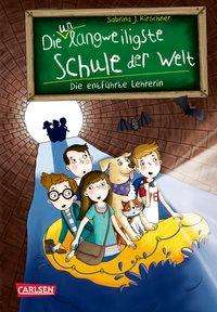 Cover for Kirschner · Die unlangweiligste Schule de (Book)