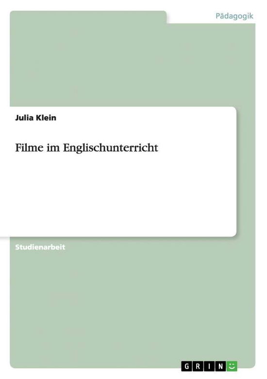 Cover for Klein · Filme im Englischunterricht (Book) [German edition] (2009)