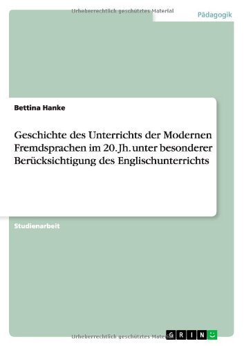 Cover for Hanke · Geschichte des Unterrichts der Mo (Book) [German edition] (2011)