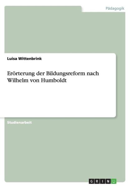 Cover for Wittenbrink · Erörterung der Bildungsrefo (Book)