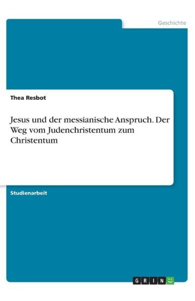 Cover for Rescher · Jesus und der messianische Ansp (Bok)