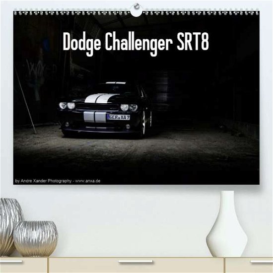 Cover for Xander · Dodge Challenger SRT8 (Premium-K (Book)