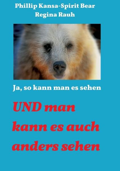 Cover for Regina Rauh · Ja, So Kann Man Es Sehen (Paperback Book) (2015)