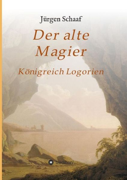 Cover for Jurgen Schaaf · Der Alte Magier (Paperback Book) (2015)