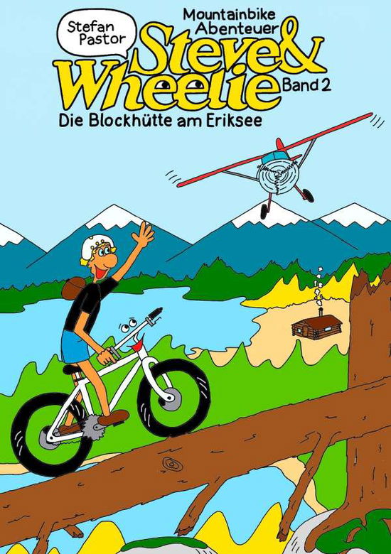 Cover for Pastor · Steve &amp; Wheelie   Mountainbike A (Book)