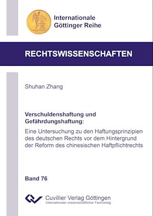 Cover for Shuhan Zhang · Verschuldenshaftung und Gefährdungshaftung (Paperback Book) (2017)
