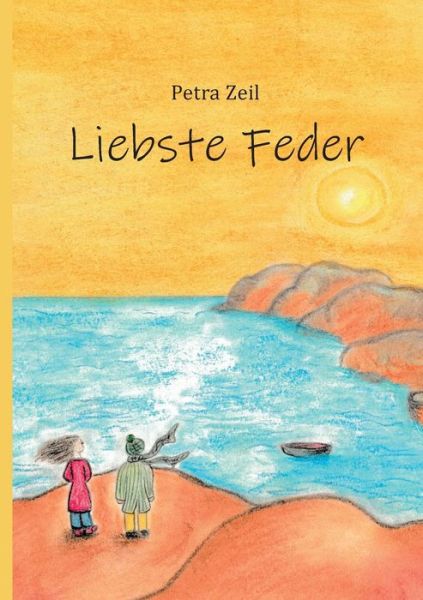 Cover for Petra Zeil · Liebste Feder (Paperback Book) (2020)