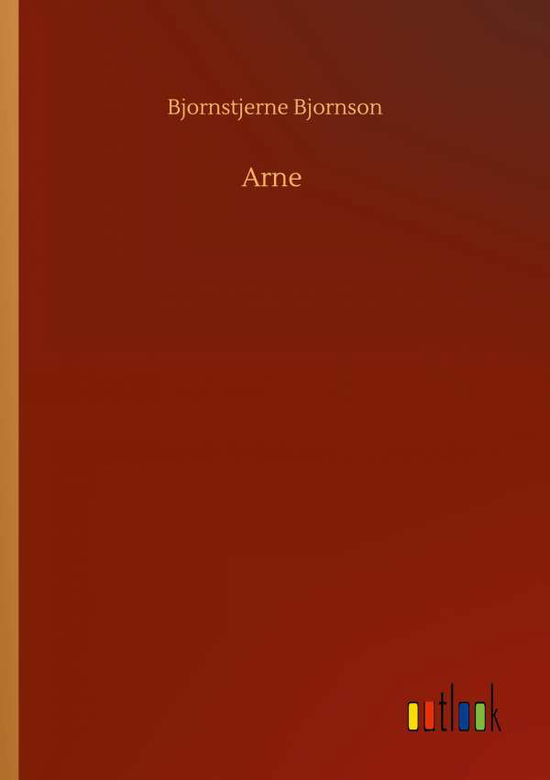 Cover for Bjornstjerne Bjornson · Arne (Pocketbok) (2020)