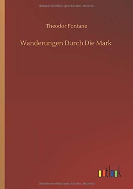 Cover for Theodor Fontane · Wanderungen Durch Die Mark (Taschenbuch) (2020)