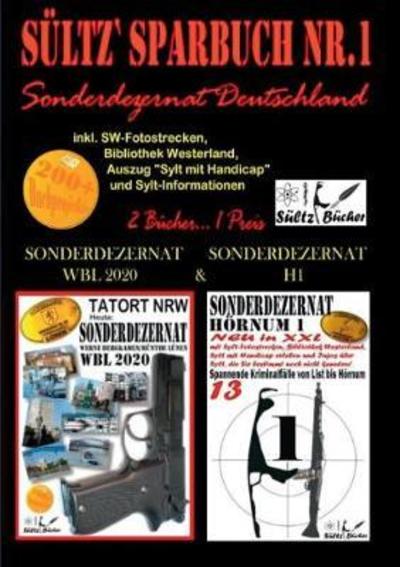 Sültz' Sparbuch Nr.1 - SONDERDEZE - Sültz - Livros -  - 9783752876932 - 31 de maio de 2018