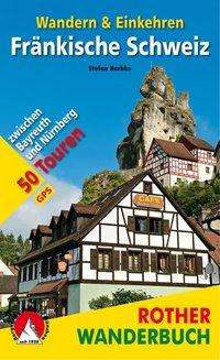 Herbke · Fränkische Schweiz - Wandern & E (Book)