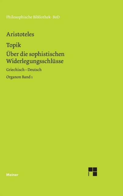 Cover for Aristoteles · Organon / Organon. Band 1 (Inbunden Bok) (1997)