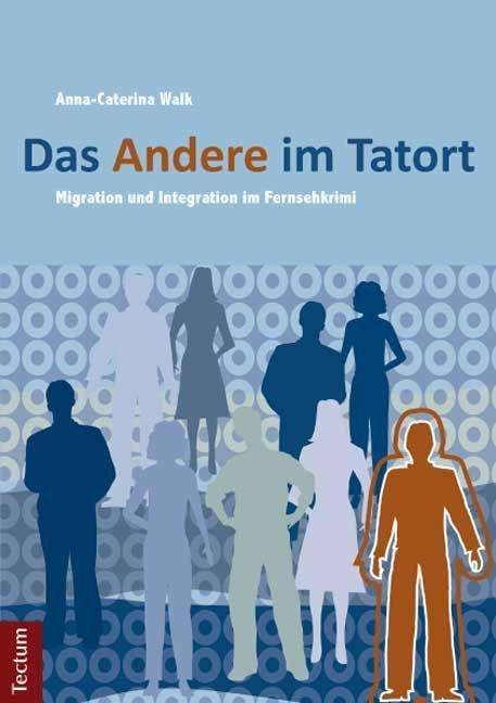 Cover for Walk · Das Andere im Tatort (Bog) (2011)