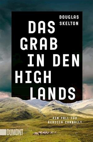 Cover for Douglas Skelton · Das Grab in den Highlands (Paperback Bog) (2022)